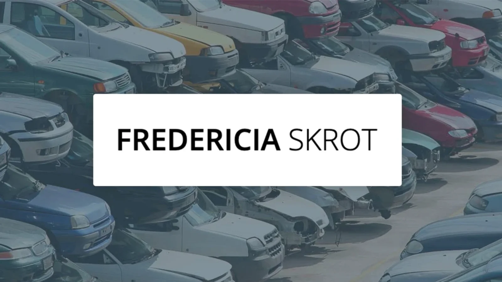 Fredericia Skrot