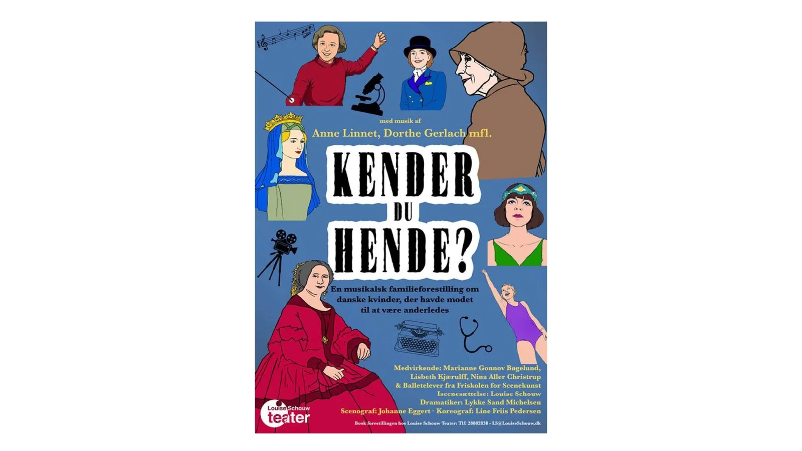Ny musikalsk familieforestilling “Kender du hende?” hylder modige danske kvinder