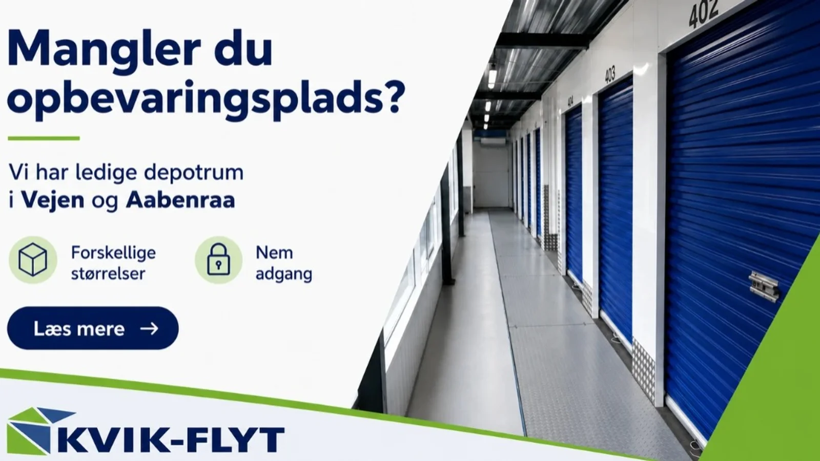 Kvik-Flyt har ledige depotrum i Aabenraa og Vejen