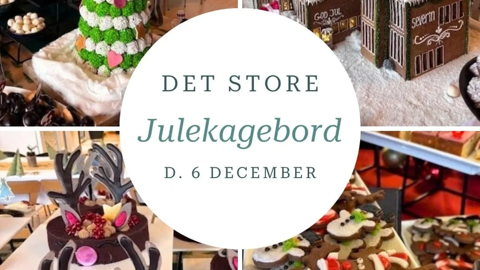 Det Store Julekagebord på Severin