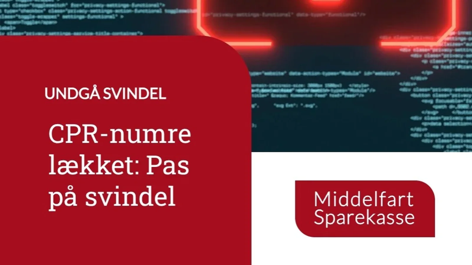 Middelfart Sparekasse advarer mod svindel efter datalæk