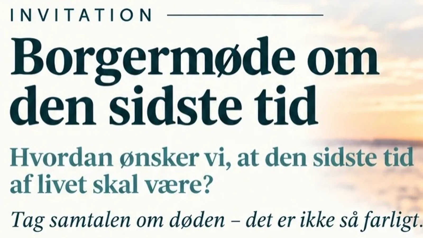 Gratis Borgermøde om Den Sidste Tid