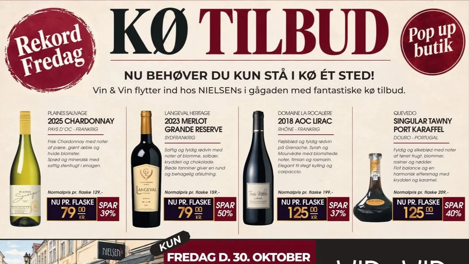 Vin & Vin rykker ind hos NIELSENs til Rekord Fredag i Middelfart