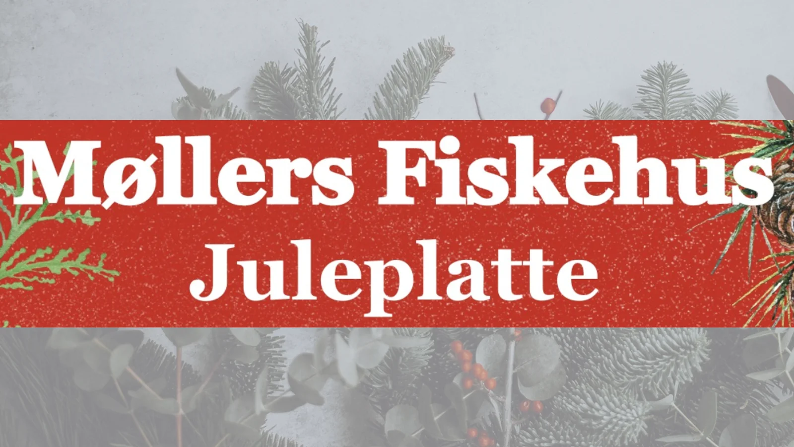 Lad Møllers Fiskehus stå for maden til årets julefrokost