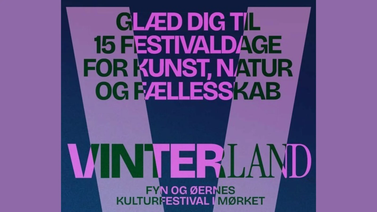 Oplev VINTERLAND - Fyn og øernes vinterfestival