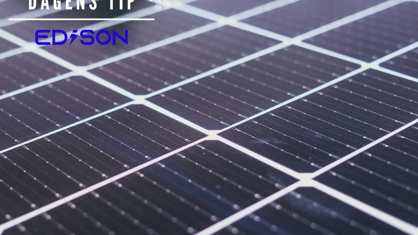 Dagens tip fra Edison: Bliv klogere på fordele og ulemper ved solceller