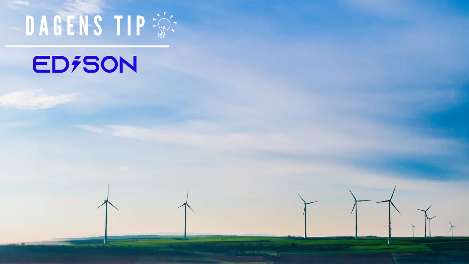Dagens tip fra Edison: Forstå din elregning
