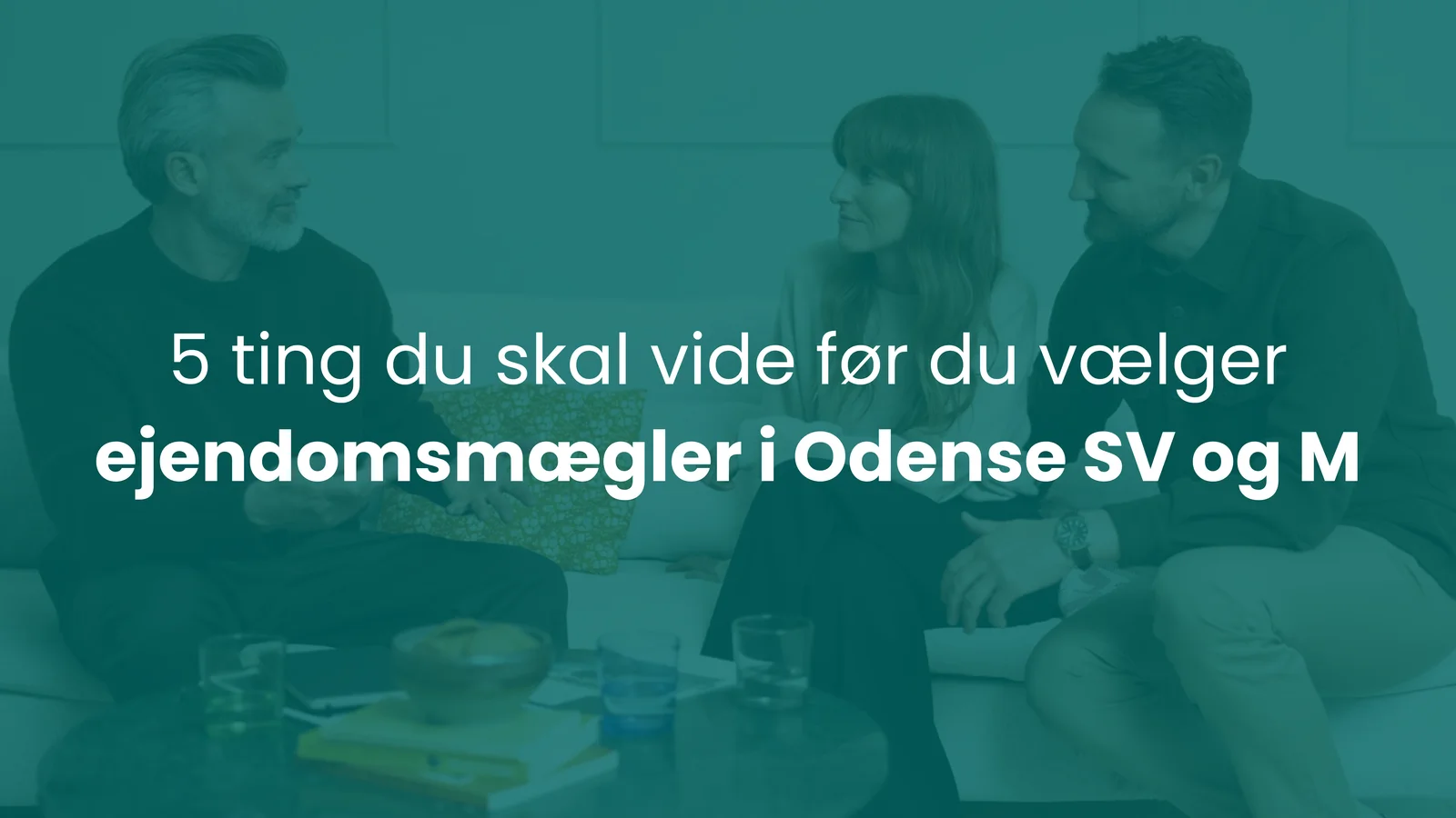 5 ting du skal vide før du vælger ejendomsmægler i Odense SV og M