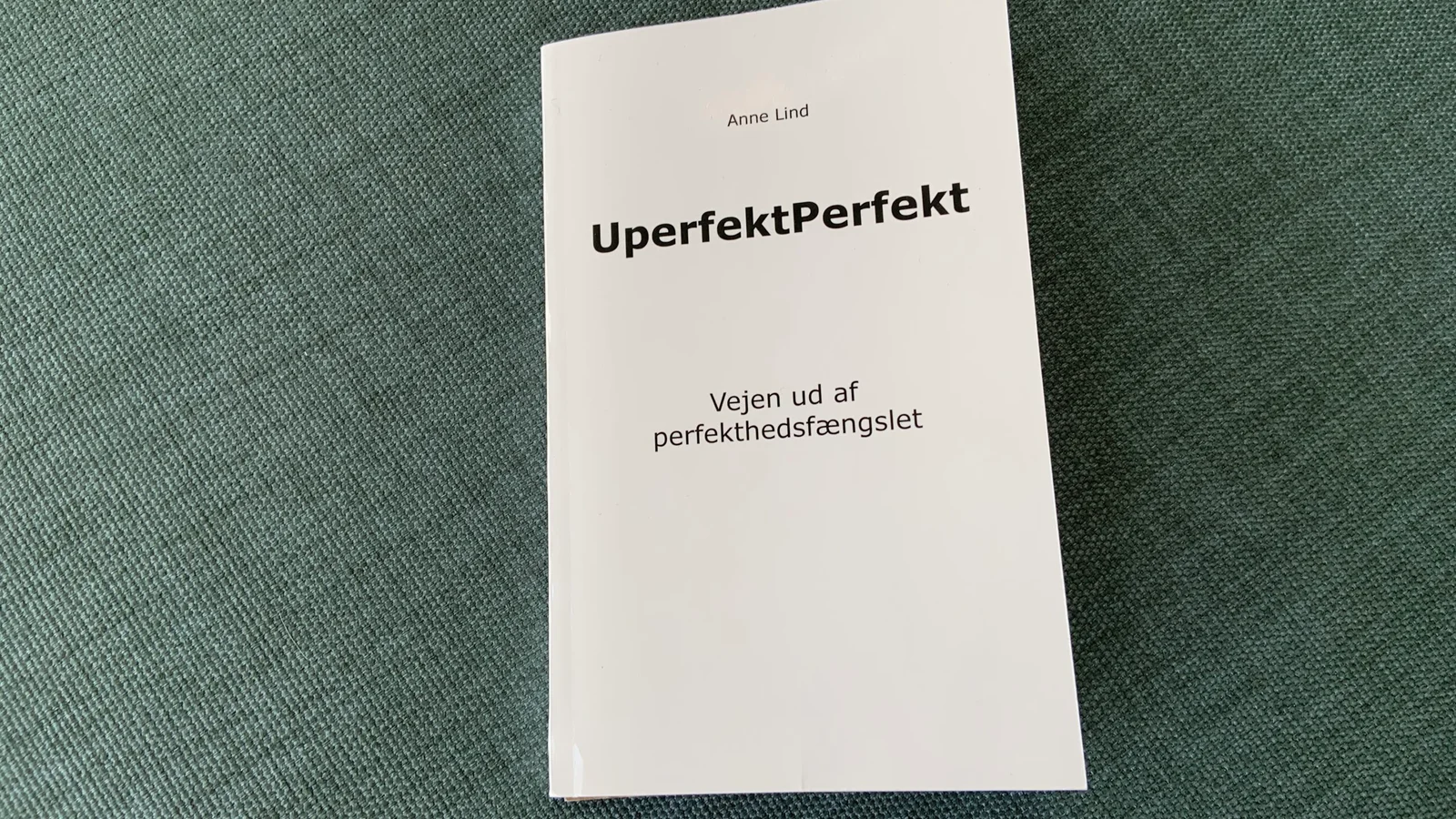 Er du også fanget i perfekthedsfængslet? Find din vej ud med ny bog