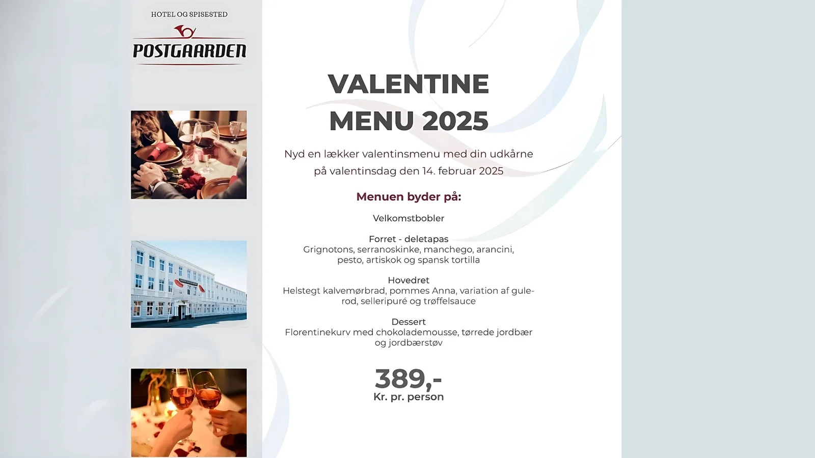 Forkæl din udkårne med en romantisk aften på Postgaarden 14. februar