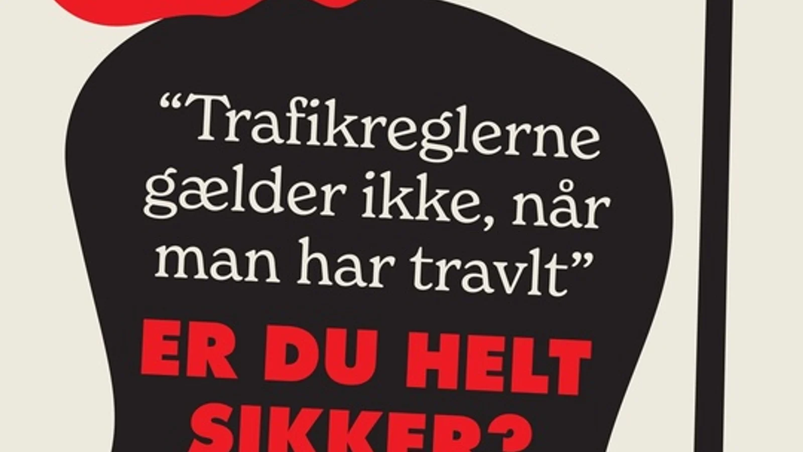 Færdselsreglerne gælder ikke, når man har travlt.
