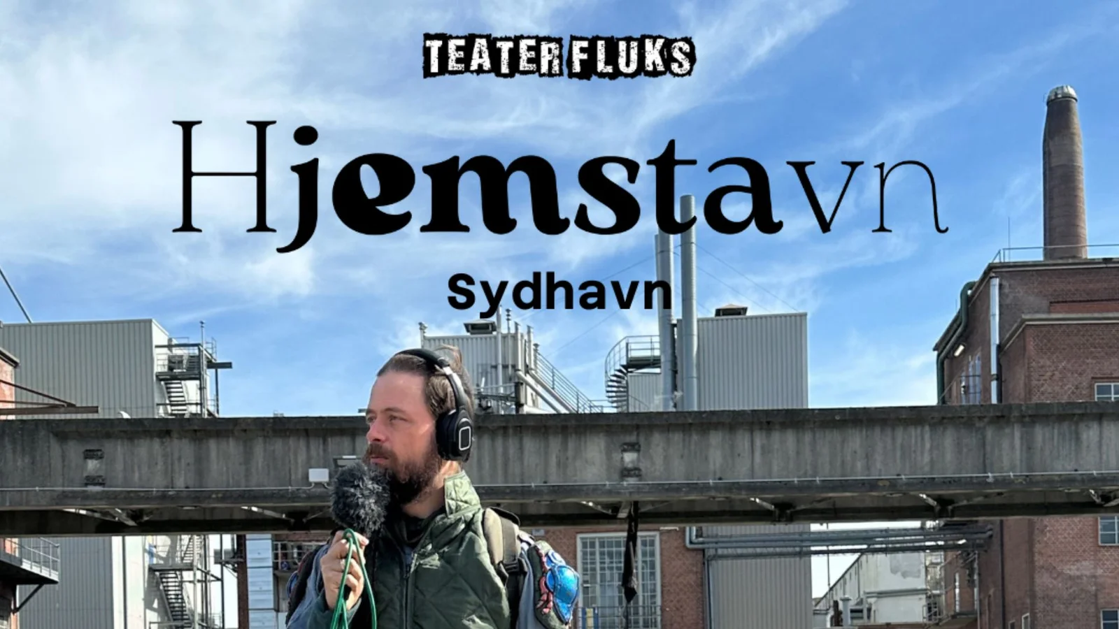 Hjemstavn vender hjem – ny stedsspecifik vandreforestilling i Sydhavnen i Aarhus