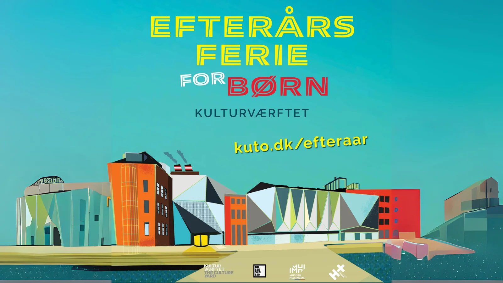 Efterårsferie for børnefamilier på Kulturværftet