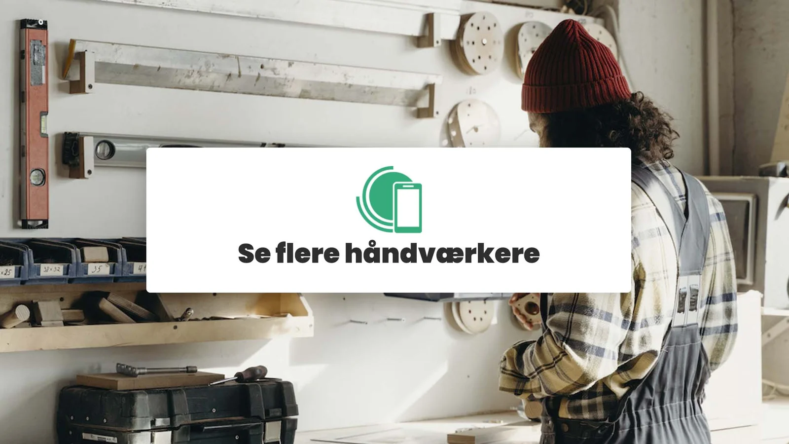 Se flere håndværkere
