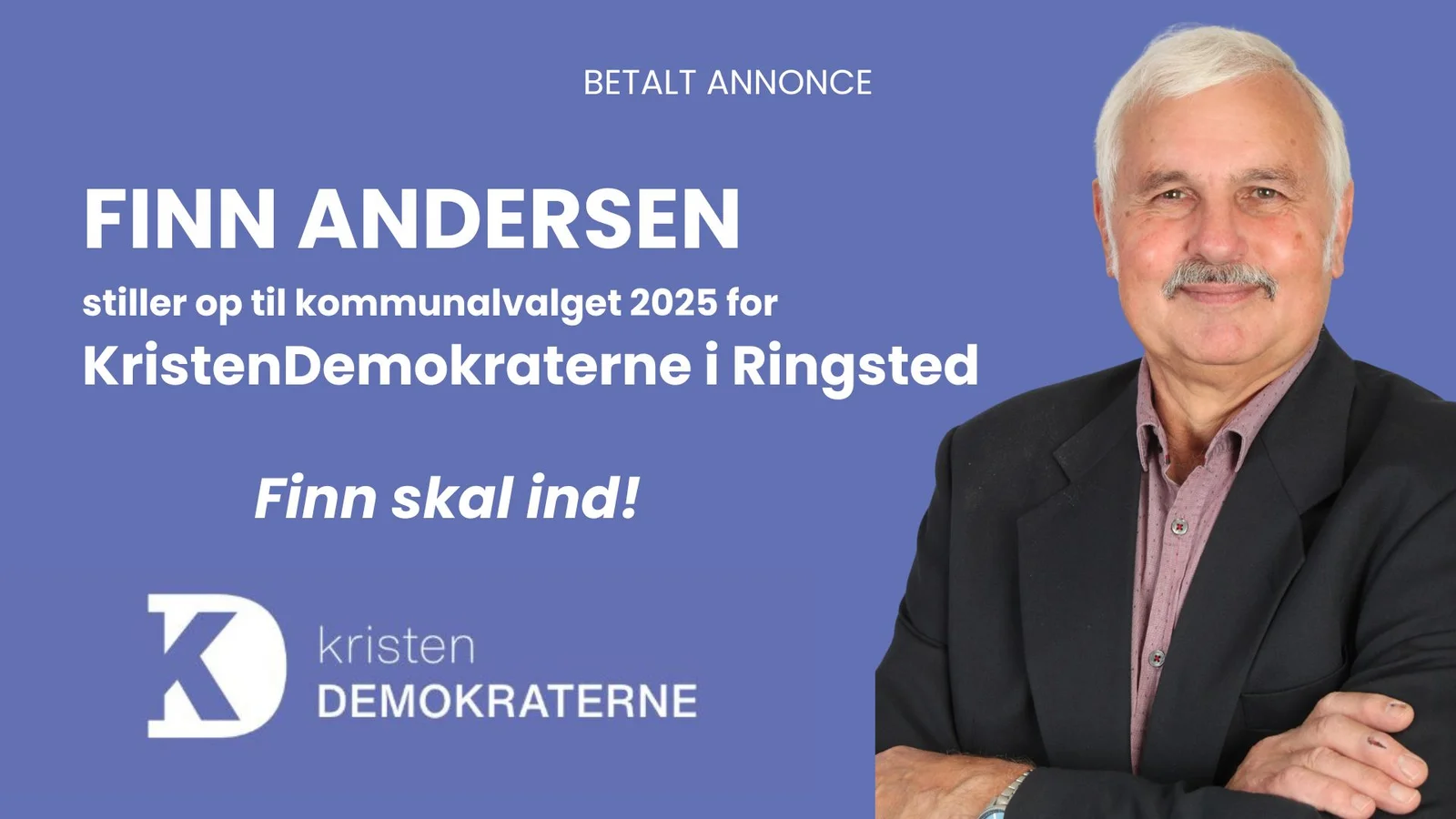 Finn Andersen fra KristenDemokraterne i Ringsted: "Finn skal ind!"