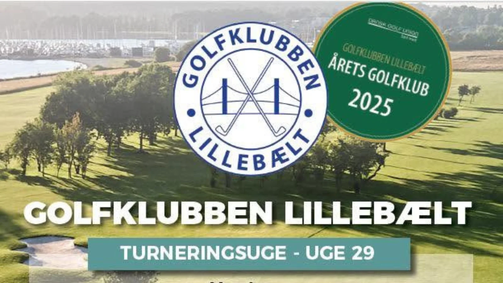 Turneringsuge i Golfklubben Lillebælt byder på fem dage med golf og fællesskab