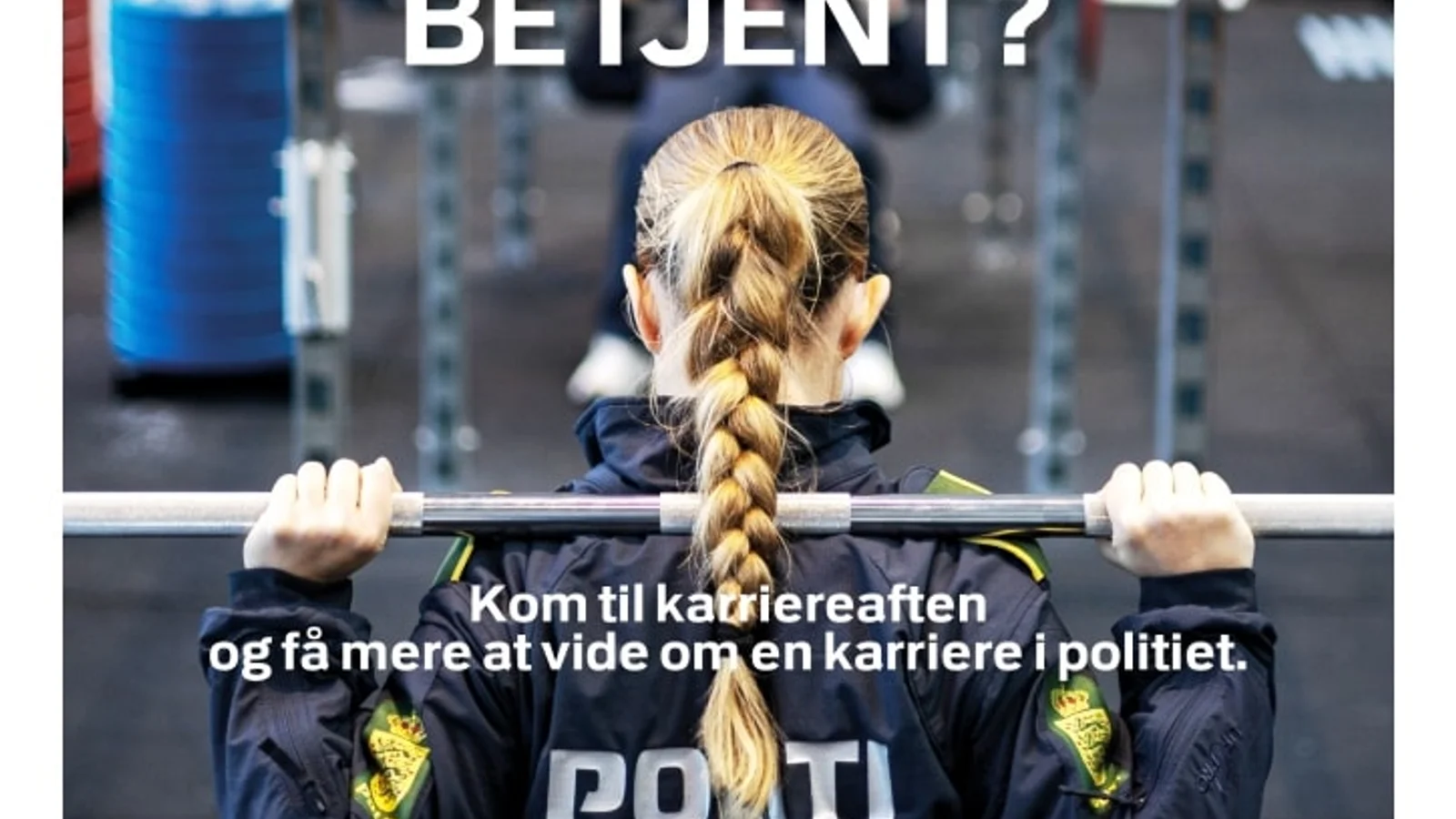 Kom tæt på en karriere i politiet: Karriereaften på Politiskolen på tirsdag