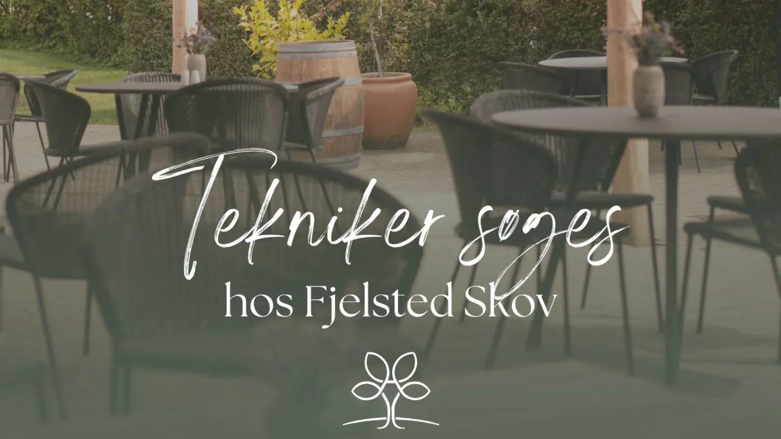 Tekniker / ejendomsservicetekniker søges til Fjelsted Skov Hotel & Konference