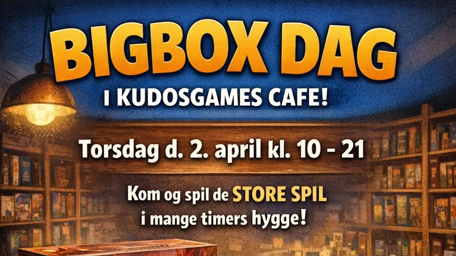 Bigbox-dag hos Kudos Games Café