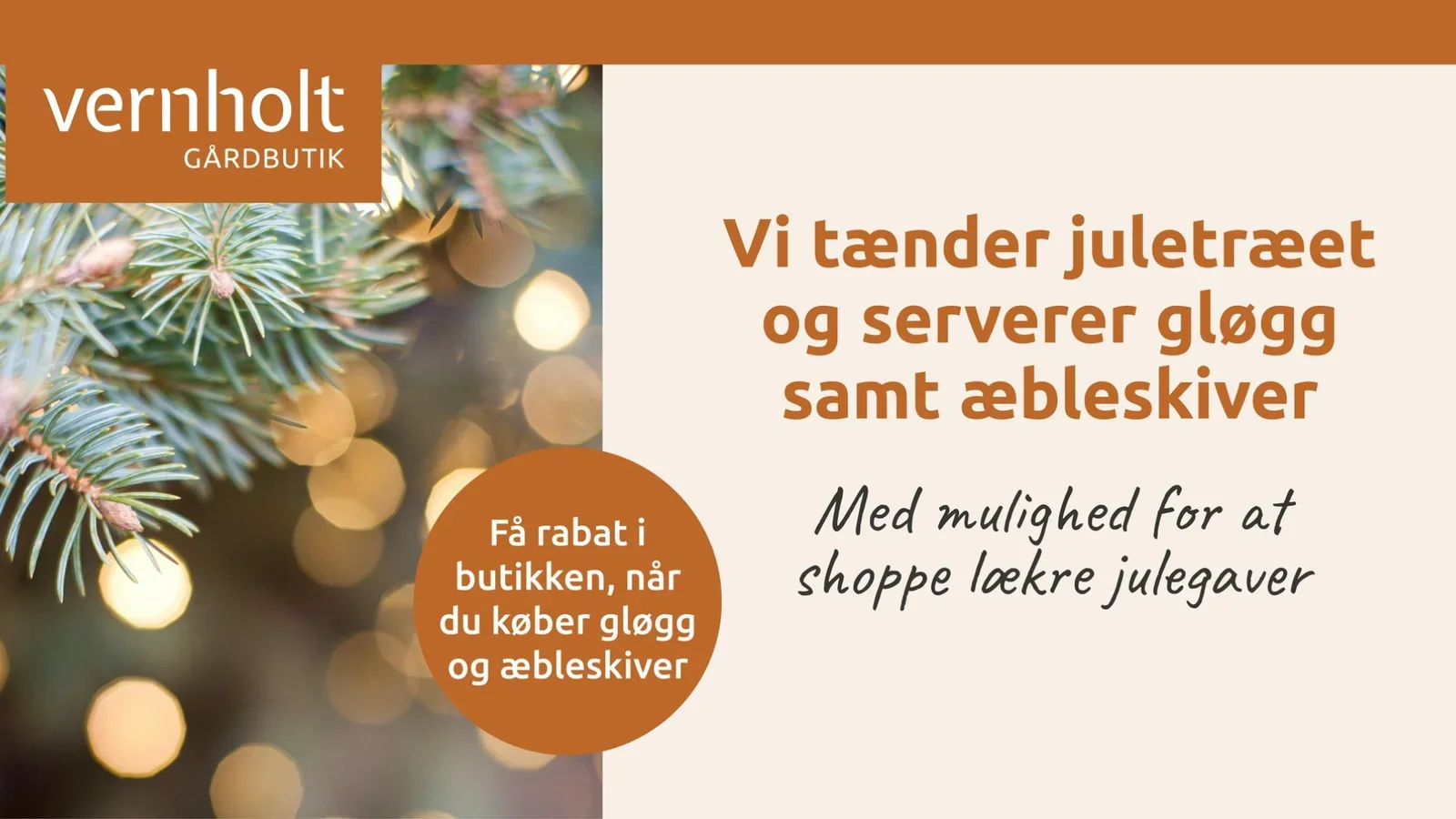 Julehygge og juletræstænding hos Vernholt Gaardbutik