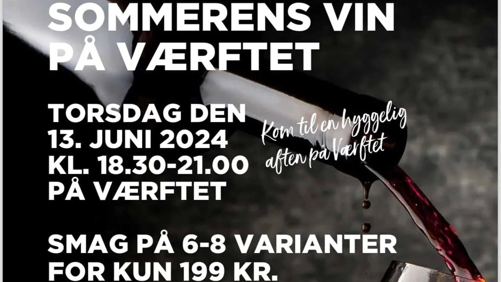 Smagning af sommerens vine på Værftet