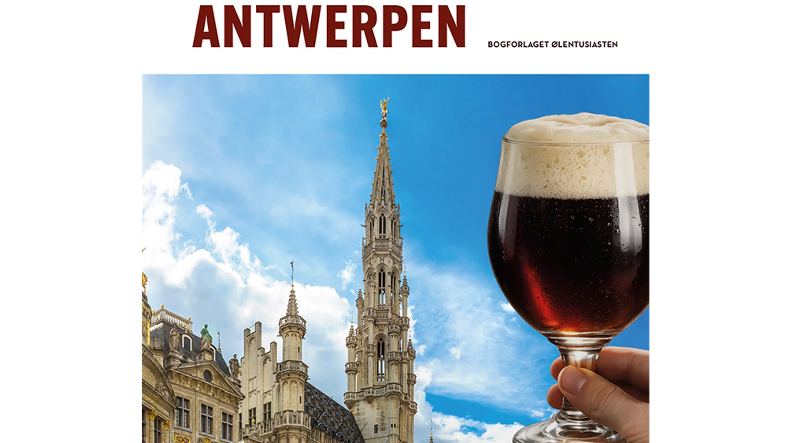 Bogen Ølrejsen til Bruxelles & Antwerpen lanceres på Ølfestival 2026