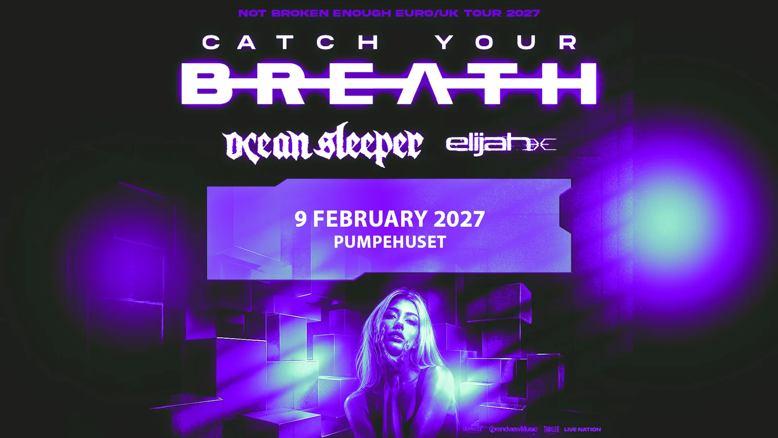Catch Your Breath kommer til København den 9. februar 2027 sammen med Ocean Sleeper og Elijah