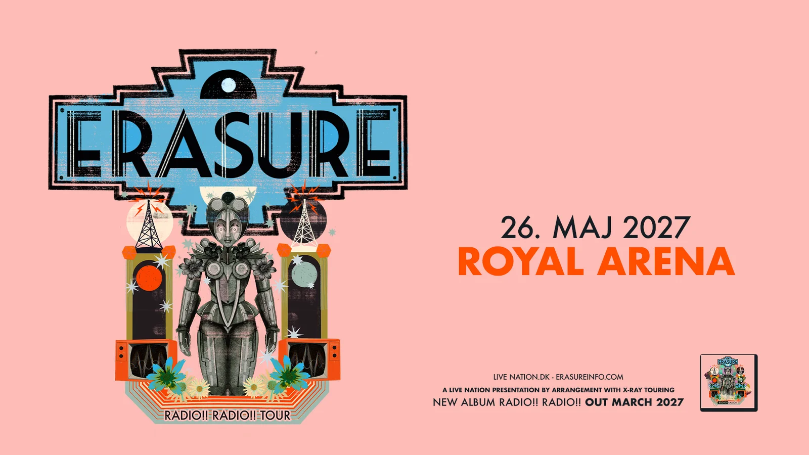 ERASURE KOMMER TIL ROYAL ARENA PÅ ’RADIO!! RADIO!! TOUREN' DEN 26. MAJ 2027